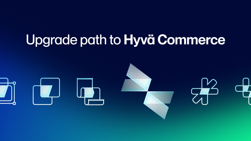 Upgrade path to Hyvä Commerce